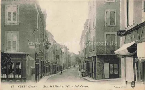 AK / Ansichtskarte Crest DIE 26 Drome Rues de l'Hôtel de Ville et Sadi-Carnot