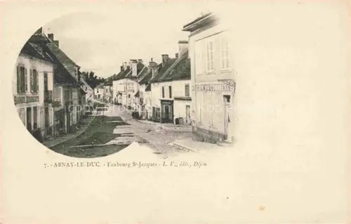 AK / Ansichtskarte Arnay-le-Duc 21 Cote-d Or Faubourg St. Jacques