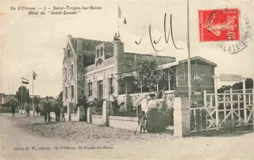 AK / Ansichtskarte Saint-Trojan-les-Bains Ile d Oleron 17 Charente-Maritime Hôtel du Soleil-Levant