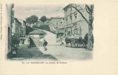 AK / Ansichtskarte Roussillon-les-Cites 38 Isere La montée du château