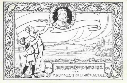 AK / Ansichtskarte MueNCHEN Hindenburgfeier der K. Rupprechtkreisrealschule Kuenstlerkarte