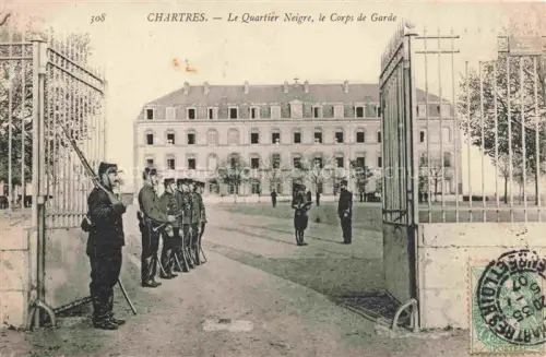 AK / Ansichtskarte Chartres 28 Eure-et-Loir Le Quartier Neigre le Corps de Garde
