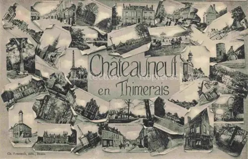 AK / Ansichtskarte Chateauneuf-en-Thimerais Chateauneuf-en-Thymerais 28 Eure-et-Loir Vues d'ensemble
