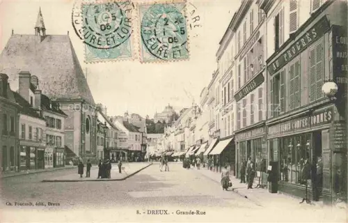 AK / Ansichtskarte Dreux 28 Eure-et-Loir Grande Rue