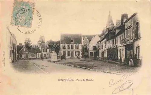 AK / Ansichtskarte Pontgouin Pontgoin 28 Eure-et-Loir Place du Marché