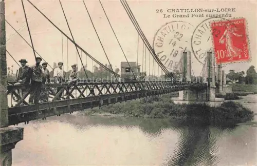 AK / Ansichtskarte Chatillon-sur-Loire Montargis 45 Loiret Le Grand Pont suspendu