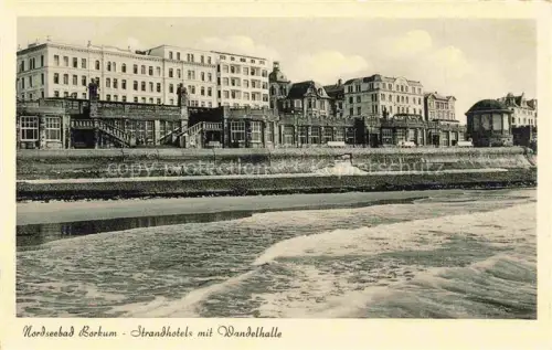 AK / Ansichtskarte BORKUM Nordseebad Strandhotels mit Wandelhalle