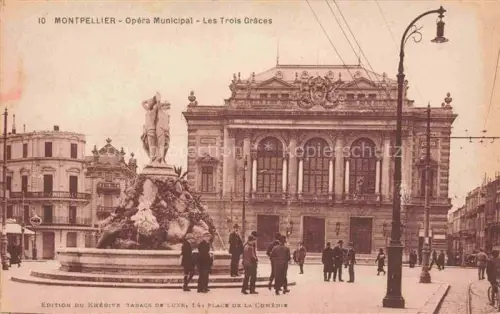 AK / Ansichtskarte MONTPELLIER 34 Opéra Municipal Les Trois Grâces Monument