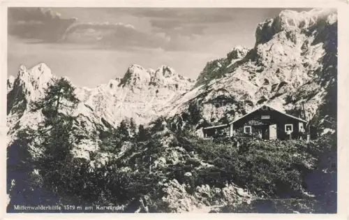 AK / Ansichtskarte Mittenwald Karwendel Tirol AT Mittenwalderhuette am Karwendel Berghaus