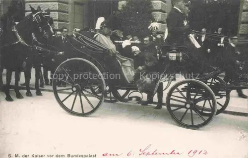 AK / Ansichtskarte Wilhelm II Adel Preussen Monarchie Bern S.M. Bundespalast