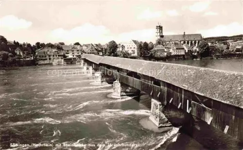 AK / Ansichtskarte Saeckingen Bad Baden BW Rheinbruecke aus dem 16. Jhdt.