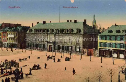 AK / Ansichtskarte Saarlouis Saarlautern Kommandantur