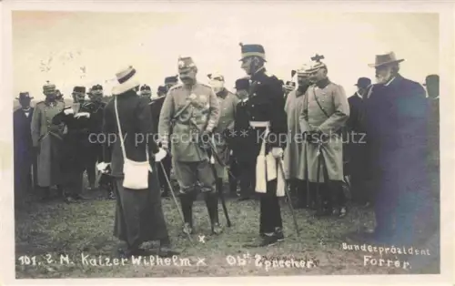 AK / Ansichtskarte Wilhelm II Adel Preussen Monarchie Bundespraesident Forrer 