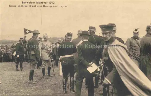 AK / Ansichtskarte Wilhelm II Adel Preussen Monarchie Schweizer Manoerer Burengeneral Beyers