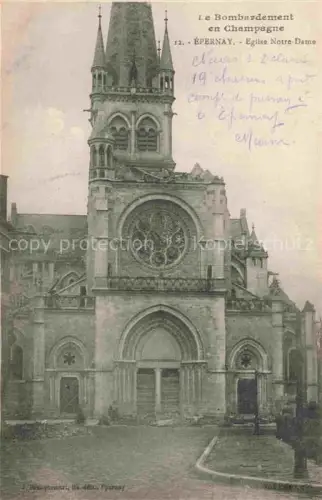 AK / Ansichtskarte EPERNAY 51 Marne Le Bombardement en Champagne Eglise Notre Dame