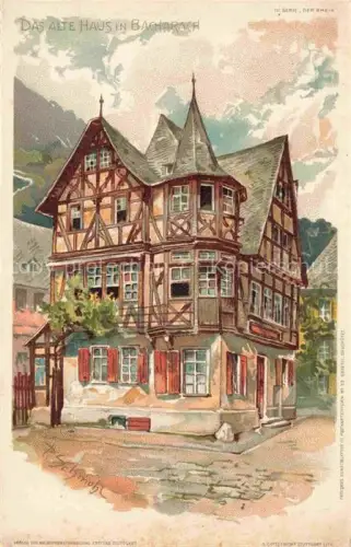 AK / Ansichtskarte SCHMOHL P. Kuenstlerlitho Das alte Haus in Bacharach