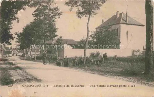 AK / Ansichtskarte Ay EPERNAY 51 Marne Champagne 1914 Bataille de la Marne Une pointe d'avant poste a Ay