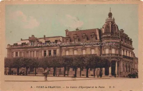 AK / Ansichtskarte Vitry-le-Francois 51 Marne La Caisse d'Epargne et la Poste