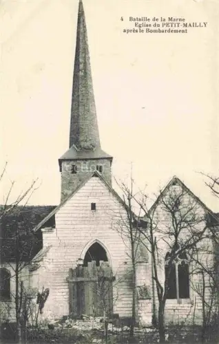 AK / Ansichtskarte Mailly-Champagne Mailly-le Petit REIMS 51 Marne Bataille de la Marne Eglise apres le Bombardement