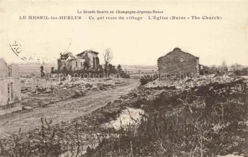 AK / Ansichtskarte Le-Mesnil-les-Hurlus Sainte-Menehould 51 Marne Ce qui reste du village L'Eglise 