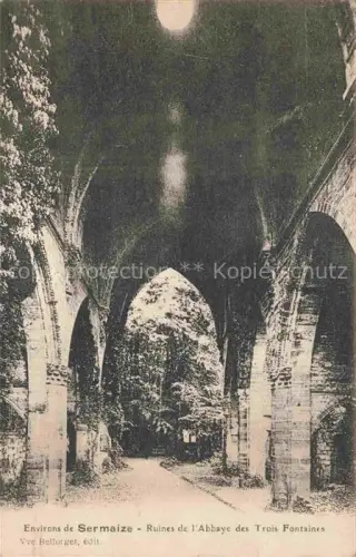 AK / Ansichtskarte Sermaize -les-Bains Vitry-le-Francois 51 Marne Ruines de l'Abbaye des Trois Fontaines