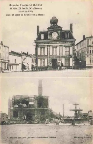 AK / Ansichtskarte Sermaize -les-Bains Vitry-le-Francois 51 Marne Hotel de Ville avant et apres la Bataille de la Marne