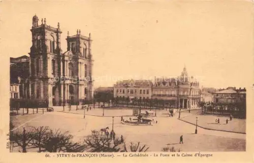 AK / Ansichtskarte Vitry-le-Francois 51 Marne La Cathedrale La Poste et la Caisse d'Epargne