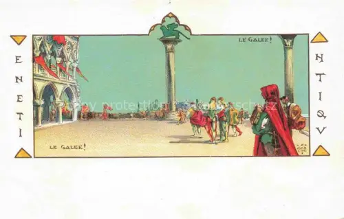 AK / Ansichtskarte MARTINI A. Venezia Kuenstlerlitho Eneti  Le Galee 