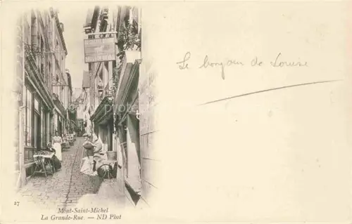AK / Ansichtskarte Le Mont-Saint-Michel Grande Rue