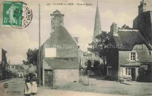 AK / Ansichtskarte SAINT-PAIR-SUR-MER Kairon-sur-Mer AVRANCHES 50 Manche Place et l'église