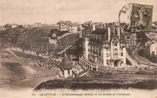 AK / Ansichtskarte GRANVILLE 50 Manche Le Normandy-Hôtel et les Routes de Coutances