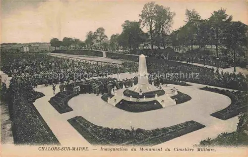 AK / Ansichtskarte Chalons-sur-Marne 51 Marne Inauguration du Monument du Cimetière Militaire