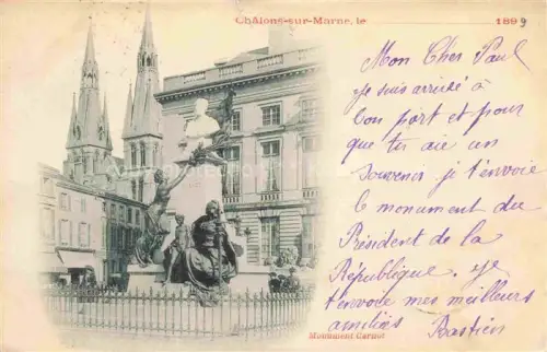 AK / Ansichtskarte Chalons-sur-Marne 51 Marne Monument Carnot