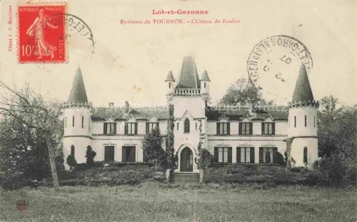 AK / Ansichtskarte Tournon-d Agenais 47 Lot-et-Garonne Château de Foulou