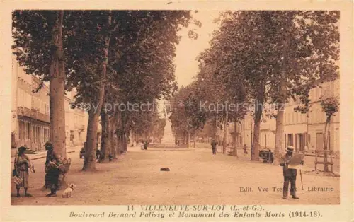 AK / Ansichtskarte VILLENEUVE-SUR-LOT 47 Lot-et-Garonne Boulevard Bernard Palissy et Monument des Enfants Morts