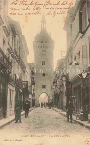 AK / Ansichtskarte VILLENEUVE-SUR-LOT 47 Lot-et-Garonne Rue et Porte de Paris