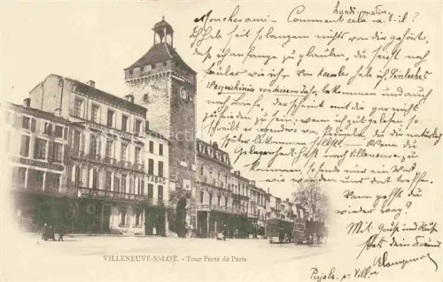 AK / Ansichtskarte VILLENEUVE-SUR-LOT 47 Lot-et-Garonne Tour Porte de Paris