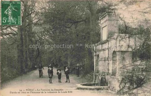 AK / Ansichtskarte NERAC-EN-ALBRET 47 Lot-et-Garonne La Fontaine du Dauphin Elevée en 1602 en l'honneur de la naissance de Louis XIII