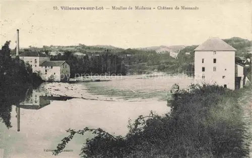 AK / Ansichtskarte VILLENEUVE-SUR-LOT 47 Lot-et-Garonne Moulins de Madame Château de Massanès