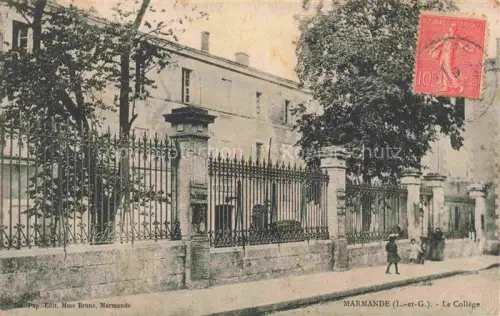 AK / Ansichtskarte MARMANDE 47 Lot-et-Garonne Le Collège
