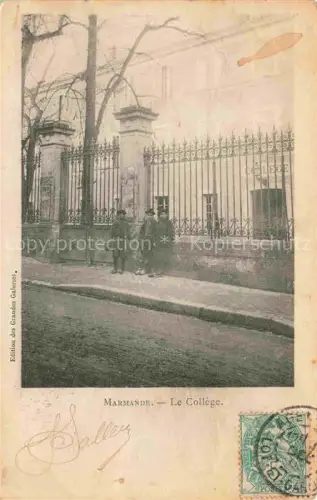 AK / Ansichtskarte MARMANDE 47 Lot-et-Garonne Le Collège