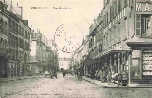 AK / Ansichtskarte CHERBOURG-Octeville 50 Manche Rue Gambetta Feldpost