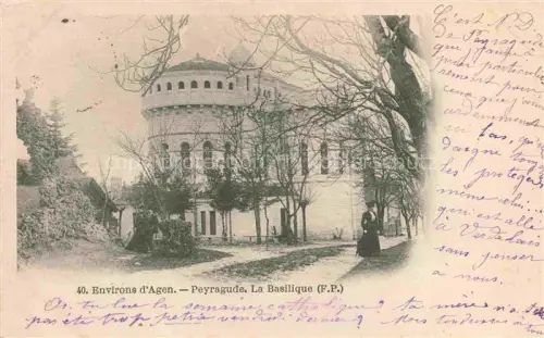 AK / Ansichtskarte Peyragude AGEN 47 Lot-et-Garonne La Basilique