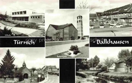 AK / Ansichtskarte Balkhausen Tuernich Kerpen Rhein-Erft NRW Erfthalle Marktplatz Rochus-Kirche Kapelle Erftpartie