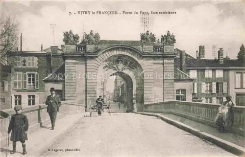 AK / Ansichtskarte Vitry-le-Francois 51 Marne Porte du Pont face exterieure