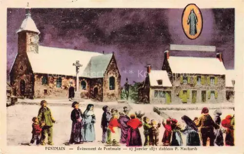 AK / Ansichtskarte Pontmain MAYENNE 53 Mayenne Evenement de Pontmain 17 Janvier 1871