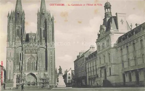 AK / Ansichtskarte Coutances 50 Manche La Cathedrale et l'Hotel de Ville