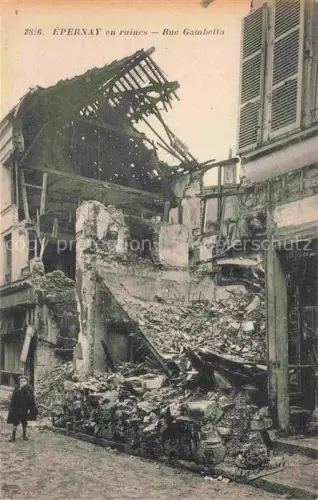 AK / Ansichtskarte EPERNAY 51 Marne en ruines Rue Gambetta