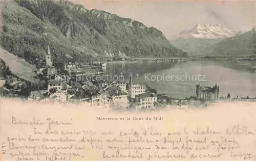 AK / Ansichtskarte MONTREUX  VD et la Dent du Midi