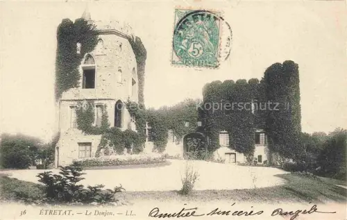 AK / Ansichtskarte ETRETAT LE HAVRE 76 Seine-Maritime Le Donjon